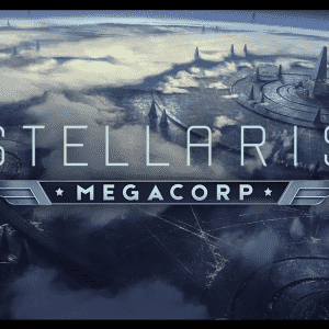 Stellaris - MegaCorp DLC Steam CD Key