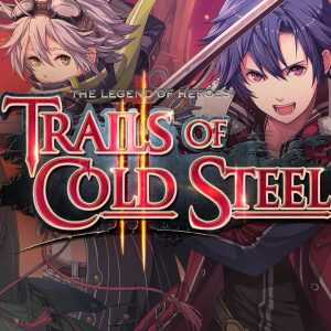 The Legend of Heroes: Trails of Cold Steel II Steam CD Key